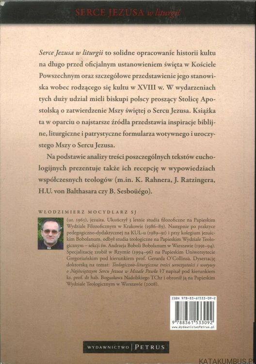 Serce Jezusa w liturgii (Dedykacja Autora). WŁODZIMIERZ MOCYDLARZ SJ