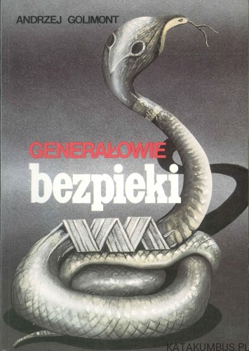 Generałowie bezpieki. ANDRZEJ GOLIMONT