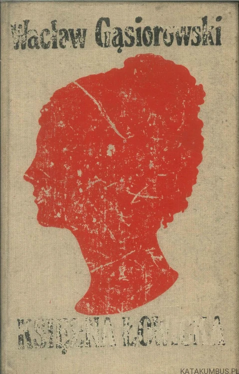 Księżna Łowicka. WACŁAW GĄSIOROWSKI