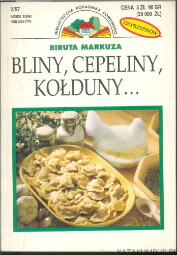 Bliny, cepeliny, kołduny.... BIRUTA MARKUZA