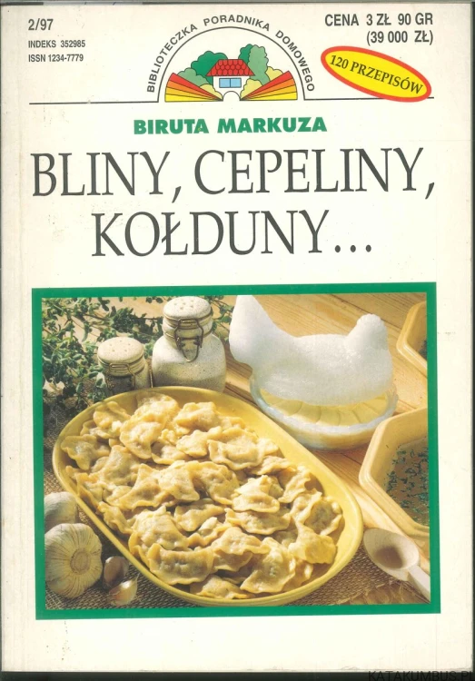 Bliny, cepeliny, kołduny.... BIRUTA MARKUZA