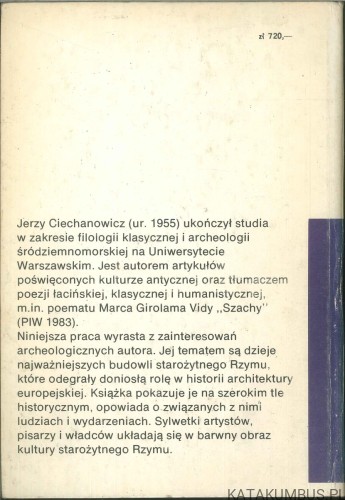 Rzym ludzie i budowle. JERZY CIECHANOWICZ