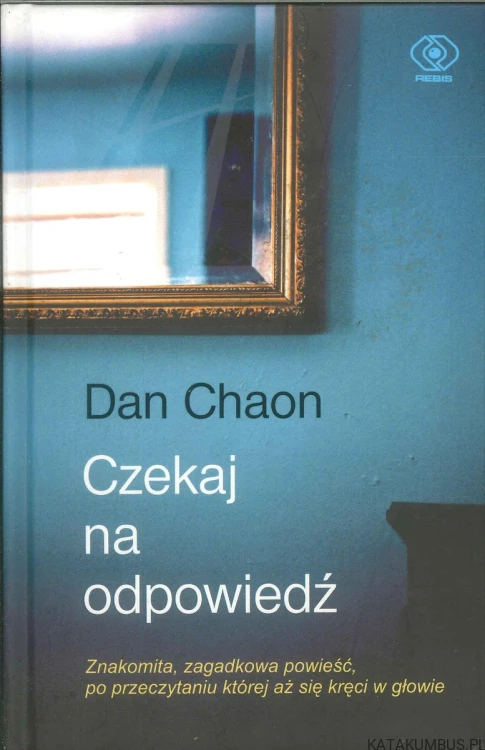Czekaj na odpowiedź. DAN CHAON