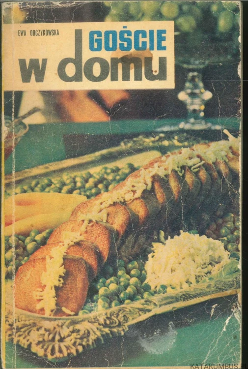 Goście w domu. EWA ORCZYKOWSKA