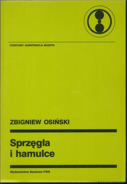 Sprzęgła i hamulce. ZBIGNIEW OSIŃSKI