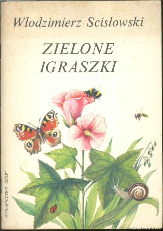 Zielone igraszki. WŁODZIMIERZ SCISŁOWSKI