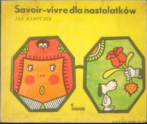 Savoir-vivre dla nastolatków. JAN KAMYCZEK