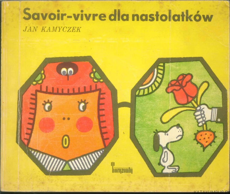 Savoir-vivre dla nastolatków. JAN KAMYCZEK