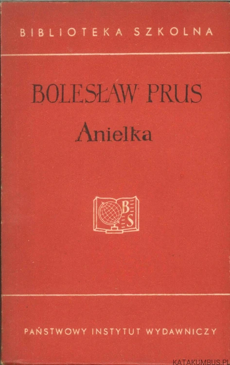 Anielka. BOLESŁAW PRUS