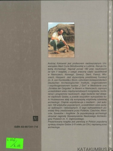 Archeologia Gotów. Goci w Kotlinie Hrubieszowskiej. ANDRZEJ KOKOWSKI