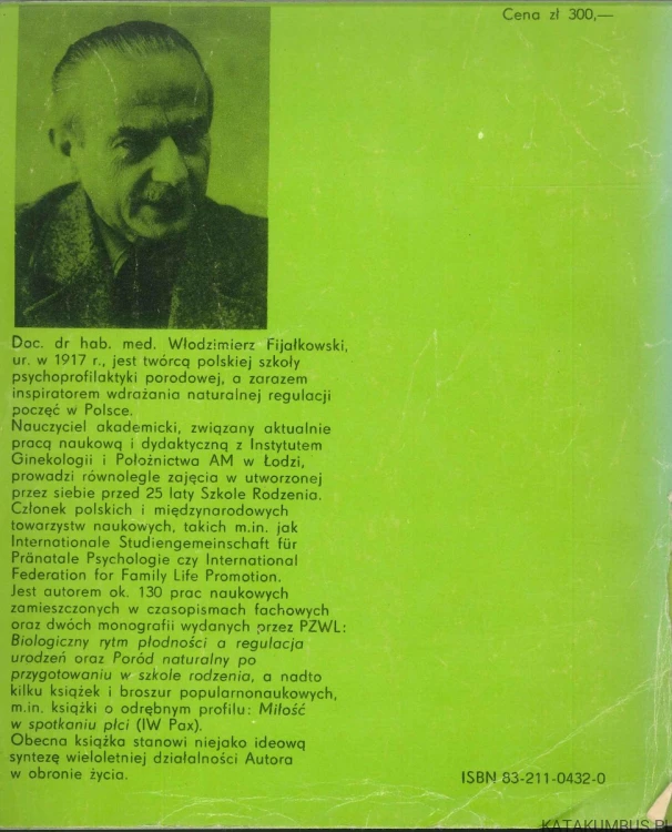 Dar rodzenia. WŁODZIMIERZ FIJAŁKOWSKI