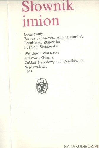 Słownik imion. PRACA ZBIOROWA