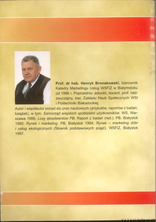 Rynek i nowy marketing. HENRYK BRONAKOWSKI
