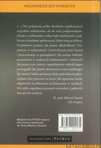 Miłosierdzie jest dyskretne. KS. EDWARD STANIEK