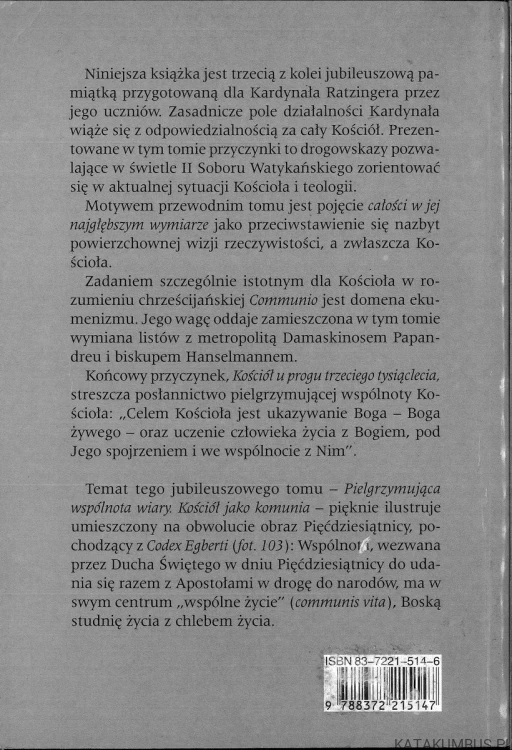 Pielgrzymująca wspólnota wiary. Kościół jako komunia. JOSEPH KARDYNAŁ RATZINGER