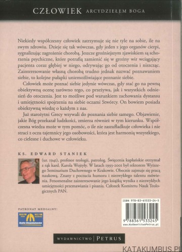 Człowiek arcydziełem Boga. KS. EDWARD STANIEK