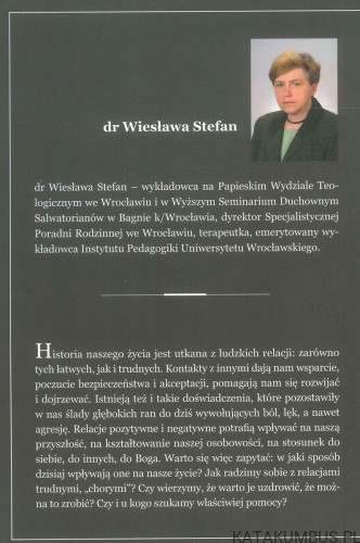 Uzdrawianie relacji. WIESŁAWA STEFAN