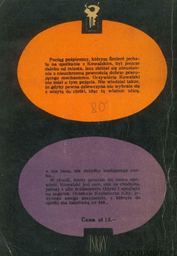 Śmierć i Kowalski. KWAŚNIEWSKI K