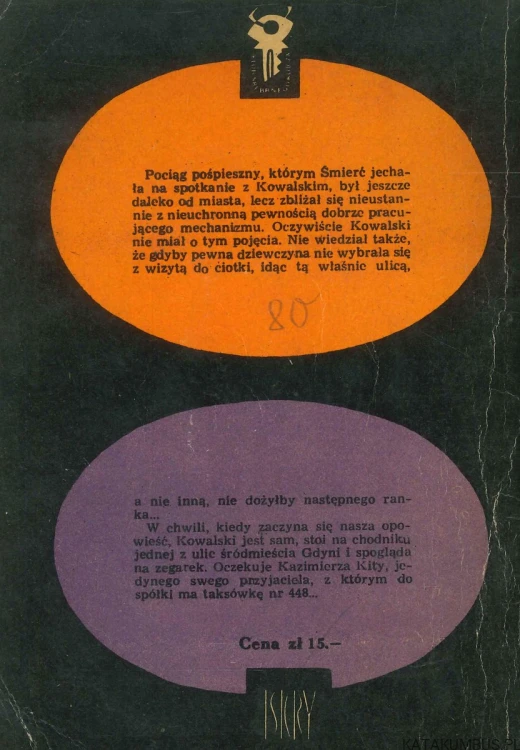 Śmierć i Kowalski. KWAŚNIEWSKI K