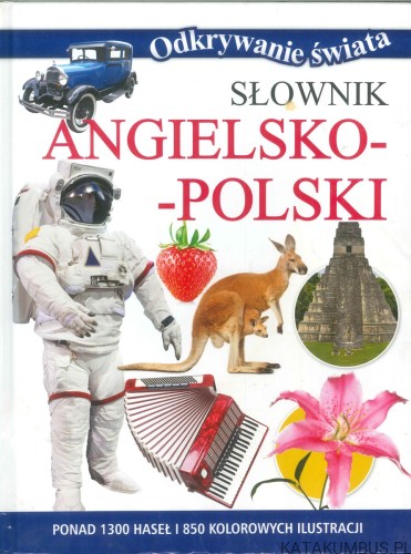 Słownik angielsko-polski. PRACA ZBIOROWA