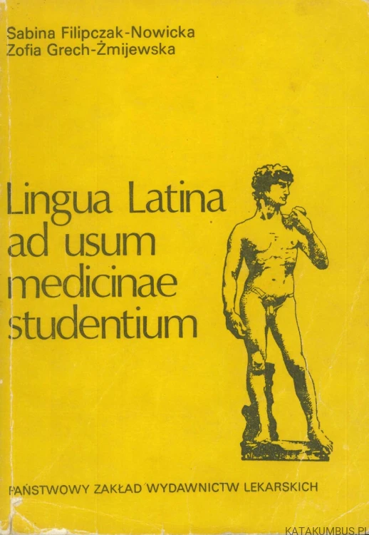 Lingua Latina ad usum medicinae studentium. PRACA ZBIOROWA
