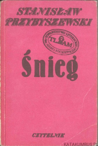 Śnieg. STANISŁAW PRZYBYSZEWSKI