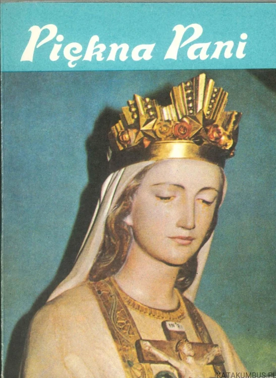 Piękna Pani. PRACA ZBIOROWA