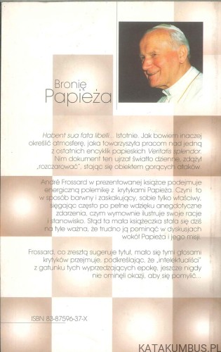 Bronię Papieża. ANDRÉ FROSSARD