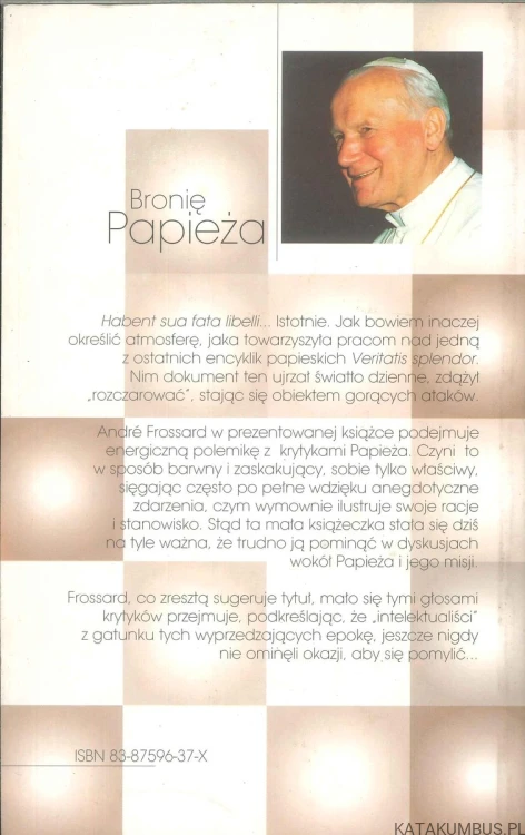 Bronię Papieża. ANDRÉ FROSSARD