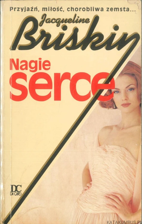 Nagie serce. JACQUELINE BRISKIN