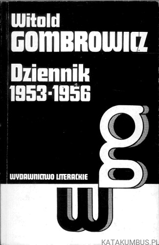 Dziennik 1953-1956. WITOLD GOMBROWICZ