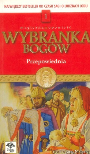 Wybranka bogów. Przepowiednia. JANE MYSEN