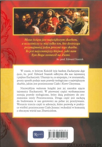 Nieznany skarb. Tajemnica Eucharystii. EDWARD STANIEK
