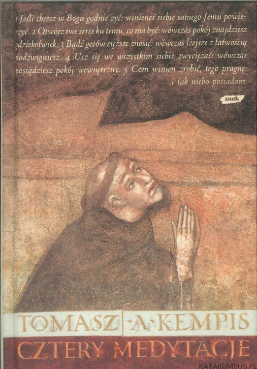 Cztery medytacje. TOMASZ A KEMPIS