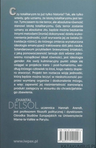 Nienawiść do świata. Totalitaryzmy i ponowoczesność. CHANTAL DELSOL