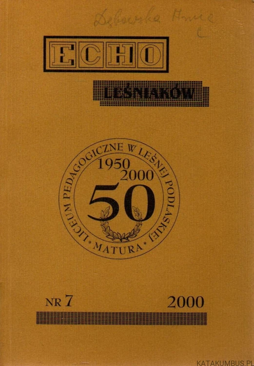 Echo leśniaków. PRACA ZBIOROWA