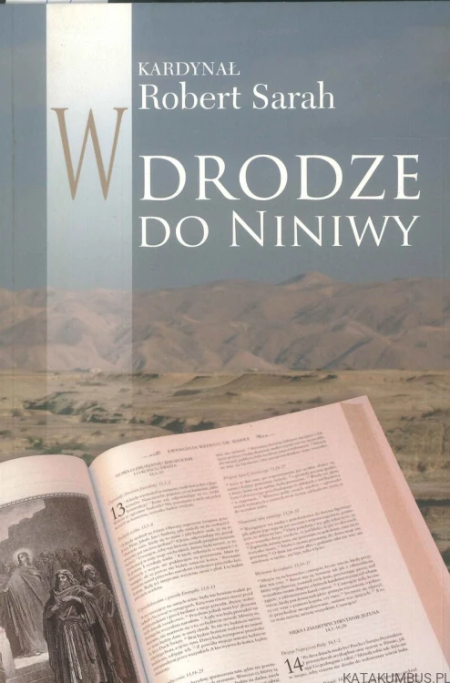 W drodze do Niniwy. ROBERT SARAH