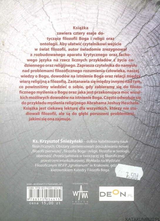 Czy potrzebne są dowody na istnienie Boga. KRZYSZTOF ŚNIEŻYŃSKI