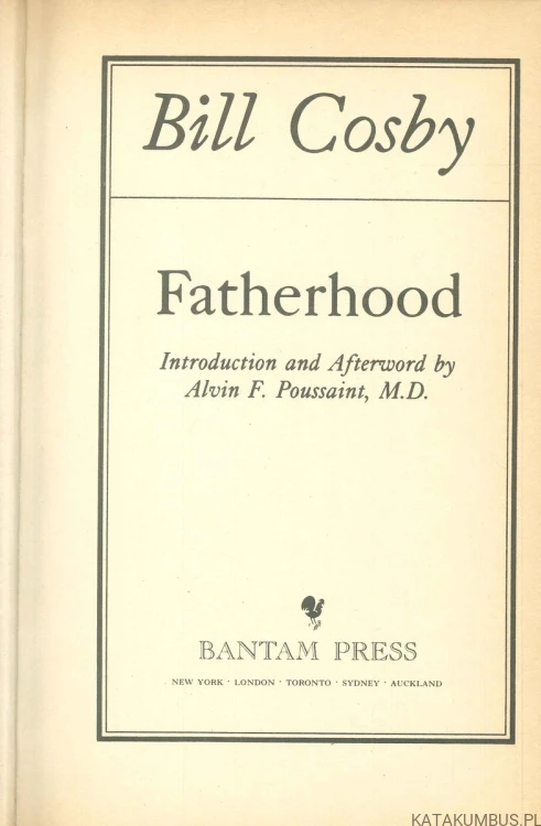 Fatherhood. BILL COSBY