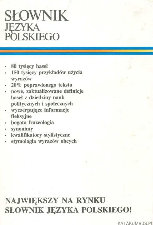 Słownik języka polskiego suplement III tomy. PRACA ZBIOROWA