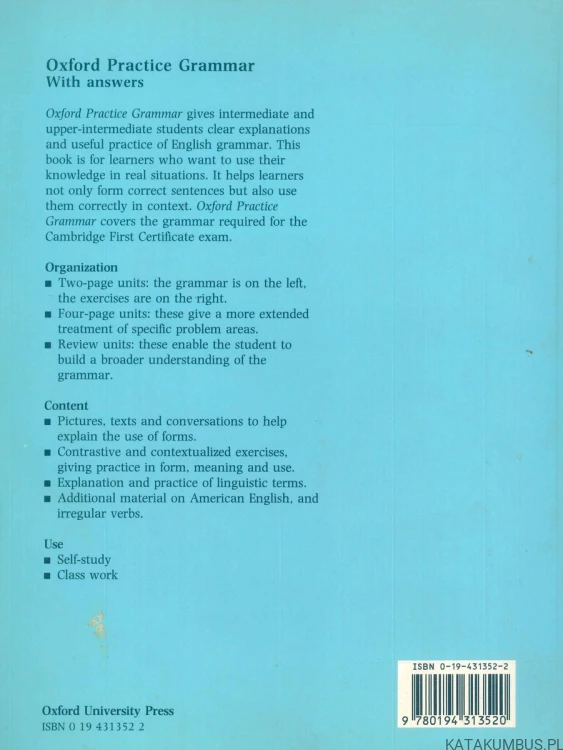 Oxford practice grammar with answers. JOHN EASTWOOD