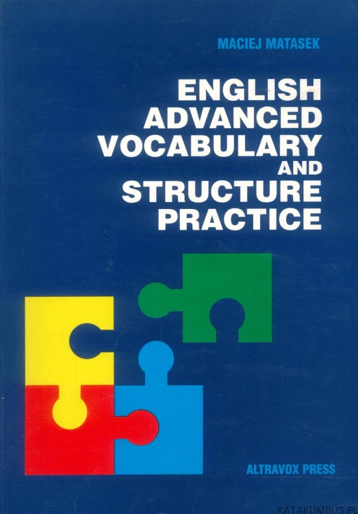 English advanced vocabulary and structure practice. MACIEJ MATASEK