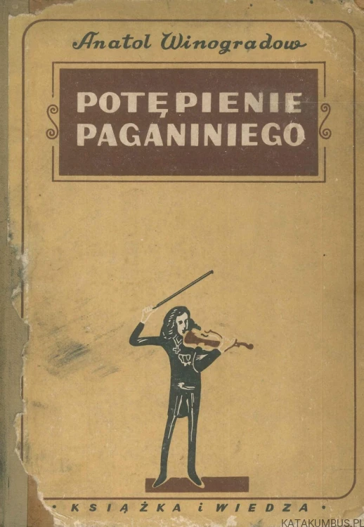 Potępienie Paganiniego. ANATOL WINOGRADOW