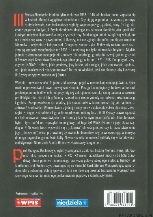 III Rzesza Niemiecka. Nowoczesność i nienawiść. GRZEGORZ KUCHARCZYK