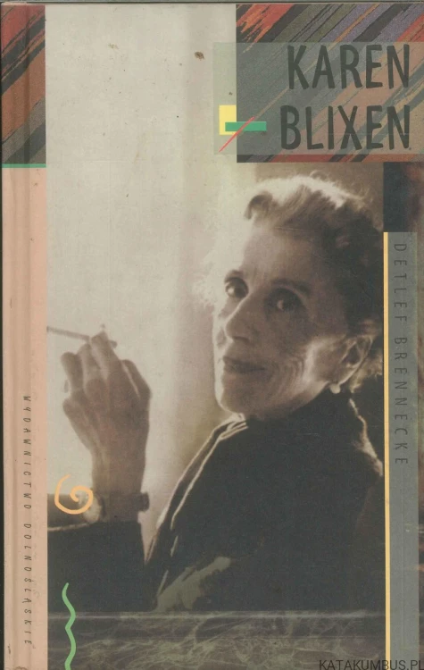 Karen Blixen. DETLEF BRENNECKE