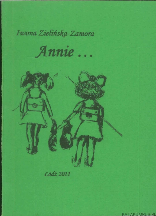 Annie.... IWONA ZIELIŃSKA-ZAMORA