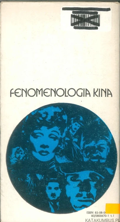 Narodziny dzieła filmowego. Fenomenologia kina Tom 1. ALEKSANDER JACKIEWICZ