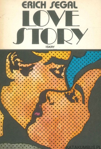 Love Story. ERICH SEGAL