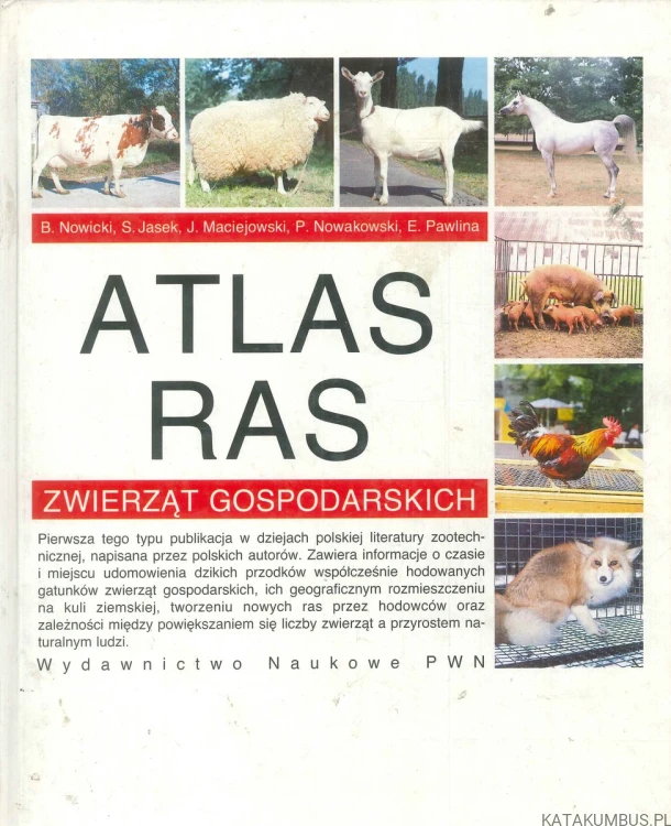Atlas ras zwierząt gospodarskich. PRACA ZBIOROWA