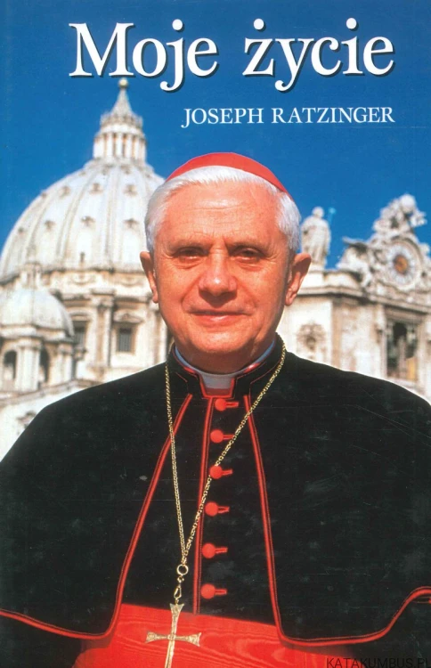 Moje życie. JOSEPH RATZINGER